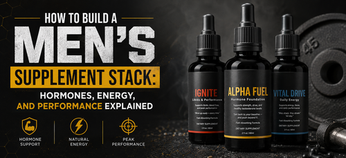 How to Build a Men's Supplement Stack: Hormones, Energy, and Performance Explained